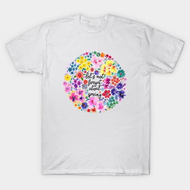 Let's not forget about Spring T-Shirt by ninoladesign